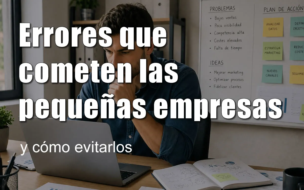 Errores que cometen las pequeñas empresas y como evitarlos_resultado