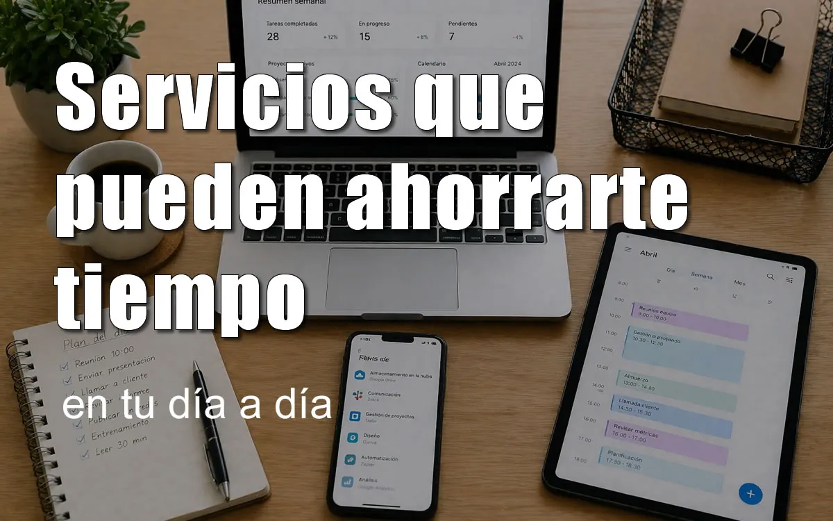 Servicios que pueden ahorrarte tiempo en tu dia a dia_resultado